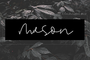 Mason - Handwritten Signature Font