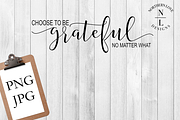 Choose to be Grateful