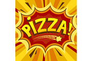 Pizza word comic book pop art vector illustration