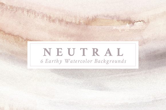 6 Neutral Watercolor Backgrounds in Textures - product preview 1
