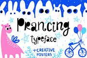 Prancing typeface with posters