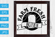 Farm Fresh Butter SVG Cut File