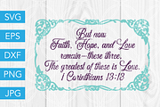 Faith Hope and Love SVG Scripture