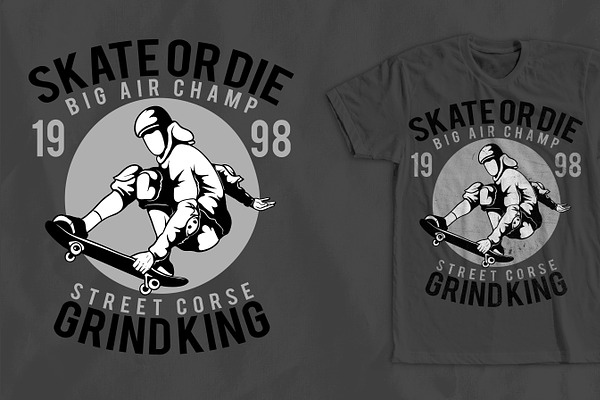 Skate Or Die T-Shirt Design