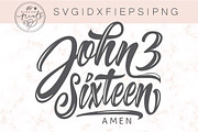 John 3 Sixteen Amen SVG DXF EPS PNG