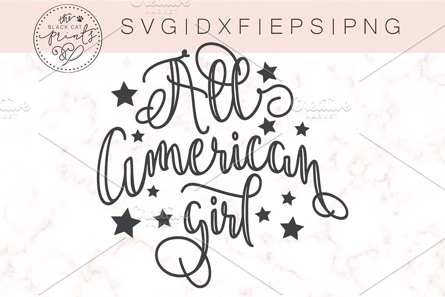 All American girl SVG DXF PNG EPS