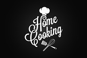 Home cooking vintage lettering 