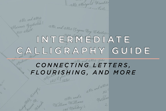 Intermediate Calligraphy Guide in Script Fonts - product preview 1