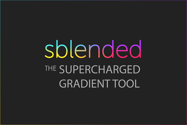 Sblended: Supercharged Gradient Tool