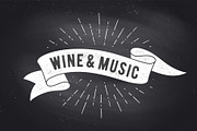 Wine, Music. Vintage ribbon banner