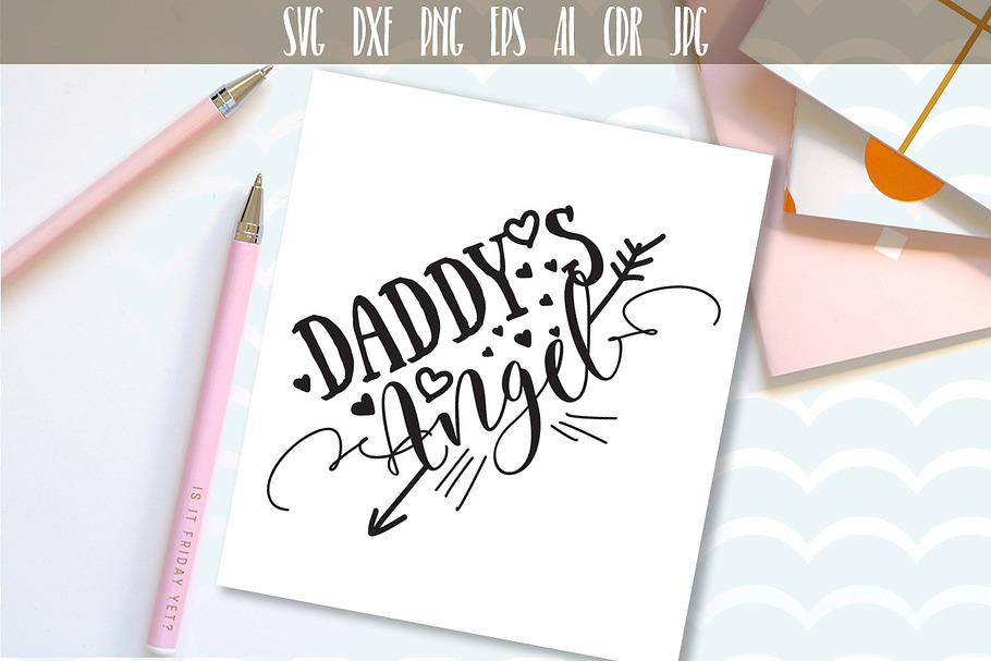 Daddy's angel SVG Father's day Gift in Illustrations - product preview 8