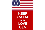 Vertical rectangular red-white motivation the love on usa poster based in vintage retro style Keep clam