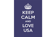 Vertical rectangular blue-white motivation the love on usa poster based in vintage retro style Keep clam