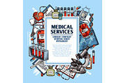 Medical service poster with medicine sketch frame
