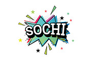 Sochi Comic Text in Pop Art Style. 