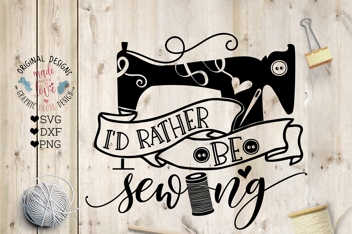 I'd Rather Be Sewing Cut File in Illustrations - product preview 8