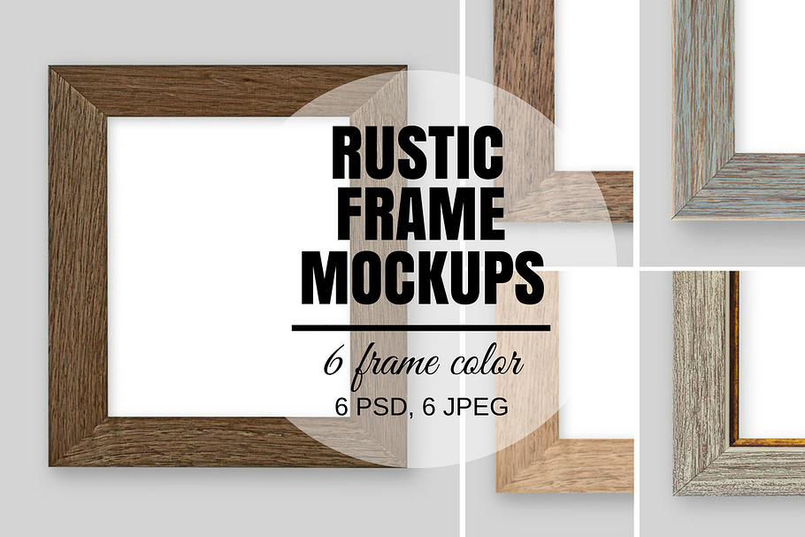 Rustic Frame Mockups