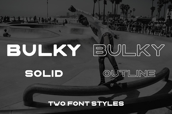 BULKY. Display typeface, 2 styles. in Sans-Serif Fonts - product preview 2