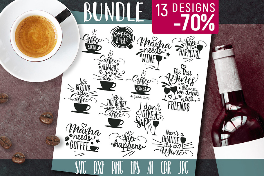 Bundle Funny Quotes Wine Coffee SVG