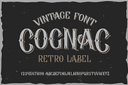 Vector vintage label font. Cognac