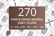 270 Food & Drinks General Grey Icons