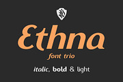 Ethna font trio