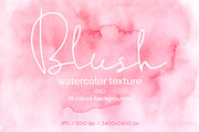 Blush Watercolor Texture & 18 Colors
