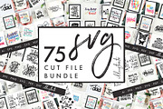 SVG Cut File Bundle - 75 SVG Designs