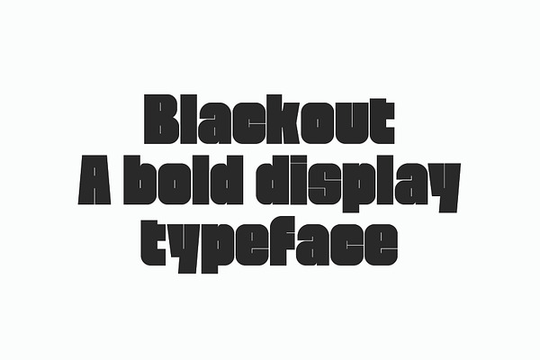 Blackout | High Contrast Font