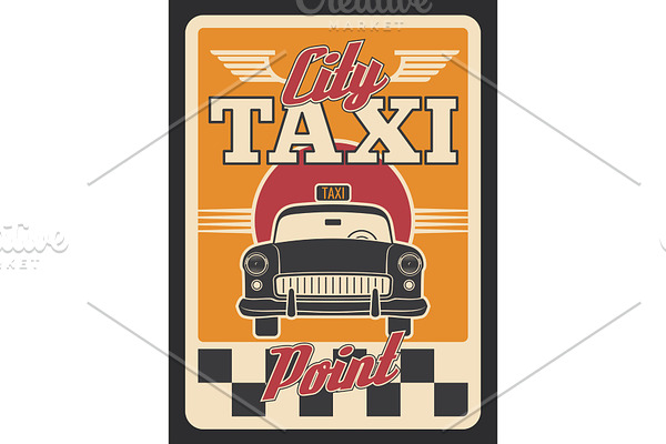 Taxi car or yellow cab retro poster