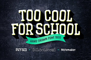 Too Cool for School Font Trio