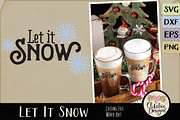 Let it Snow Vector SVG file