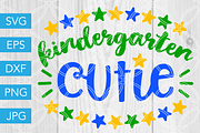 Kindergarten Cutie SVG Cut File