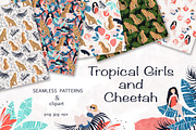 Tropical Girls and Cheetah