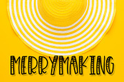 Merrymaking - a font with 4 styles! 