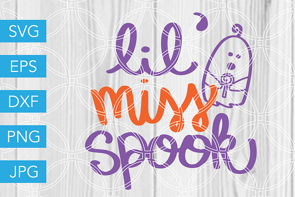 Lil Miss Spook SVG Cut File
