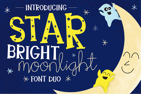 Star Bright Moon Light Font Duo