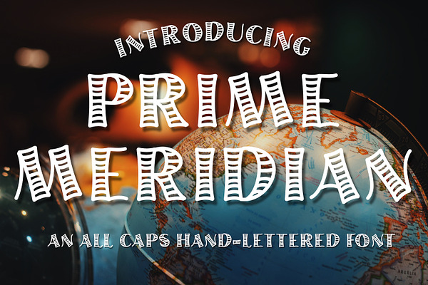 Prime Meridian Hand-Lettered Font
