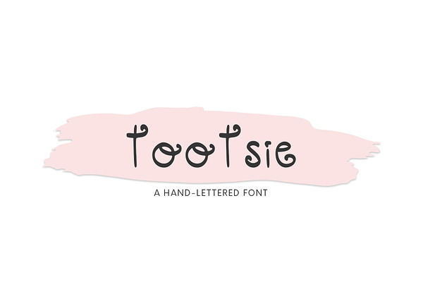 Tootsie, A Cute Hand-Lettered Font
