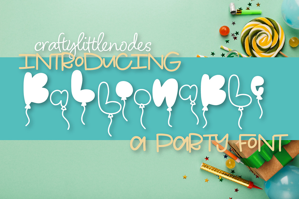 Balloonable - A Party Balloon Font in Display Fonts - product preview 8