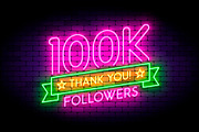 100k followers neon sign