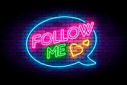 Follow me neon sign