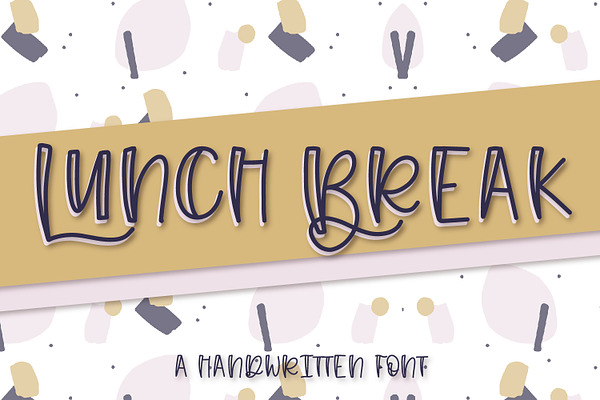 Lunch Break - A Hand Lettered Font