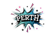 Perth Comic Text in Pop Art Style. 