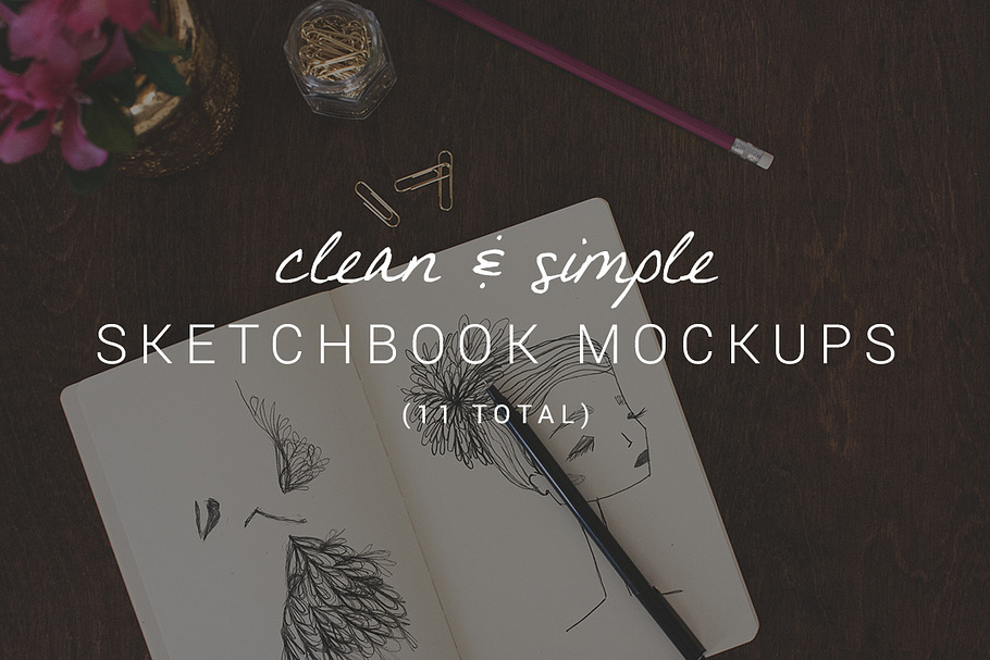 11 Clean & Simple Sketchbook Mockups