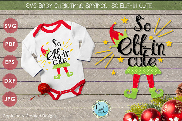 SVG Christmas Sayings-So Elf-in Cute