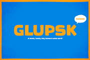 Glupsk – A Fat Sans Serif