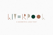 Liverpool | A Geometric Logo Font