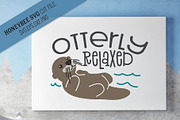 Otterly Relaxed SVG Cut File