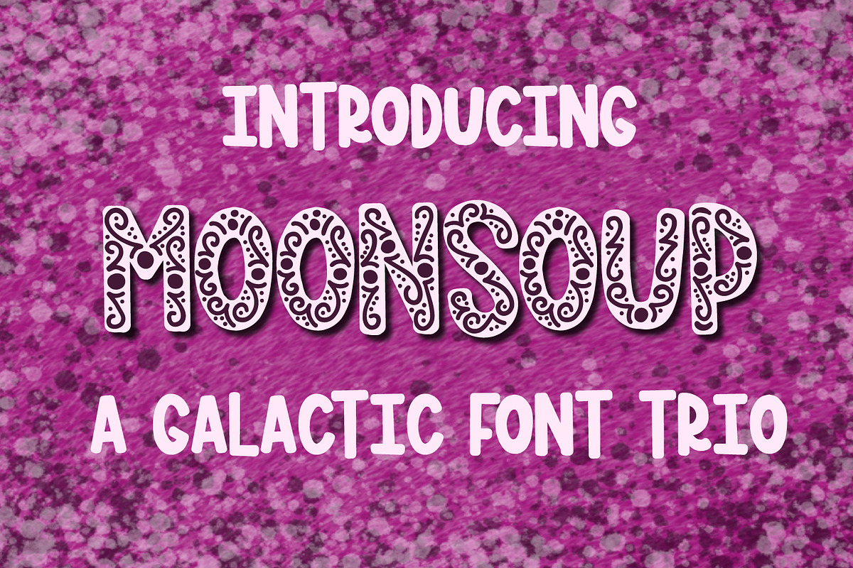 MOONSOUP - A Galactic Font Trio in Display Fonts - product preview 8
